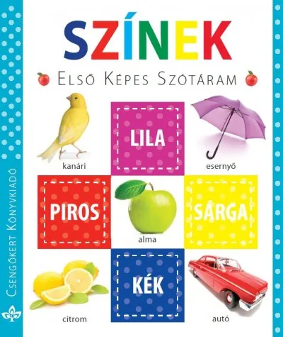 Színek - Első képes szótáram Ajánlat