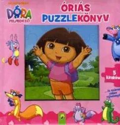 Szuper akció Dóra a felfedező - Óriás puzzlekönyv - 5 kirakóval