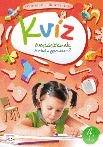 Kvíz óvodásoknak 4. rész - Mit tud a gyermekem? Akció