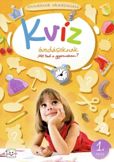 Kvíz óvodásoknak 1. rész - Mit tud a gyermekem? Árcsökkenés
