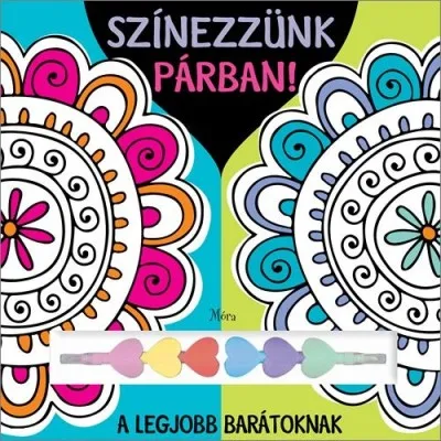 Olcsóbb Színezzünk párban - a legjobb barátoknak