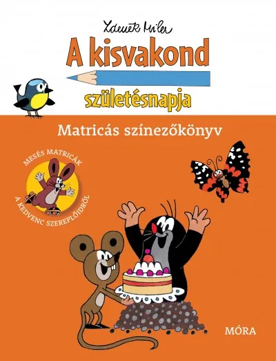 Utolsó esély A kisvakond születésnapja - Matricás színezőkönyv