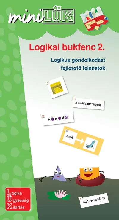 Logikai bukfenc 2. - Logikai gondolkodást fejlesztő feladatok. 3-4. osztály Azonnal elérhető