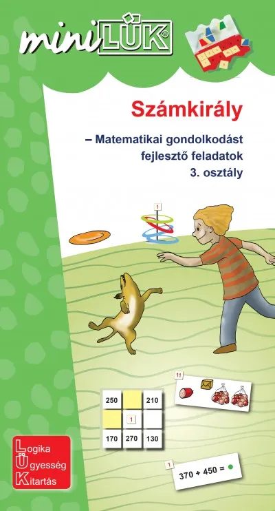 Biztonságos fizetés Számkirály - Matematikai gondolkodást fejlesztő feladatok 3. osztály