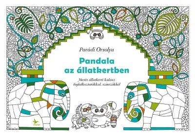 Pandala az állatkertben - Mesés állatkerti kalauz foglalkoztatókkal, színezőkkel Legkelendőbb