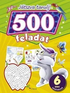 Ne maradj le Játszva tanulj! - 500 feladat
