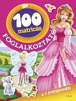 Gyors kiszállítás 100 matricás foglalkoztató - Tündérek és hercegnők