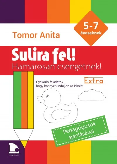 Rendeld meg most Sulira fel! - Extra (5-7 éveseknek) - Hamarosan csengetnek