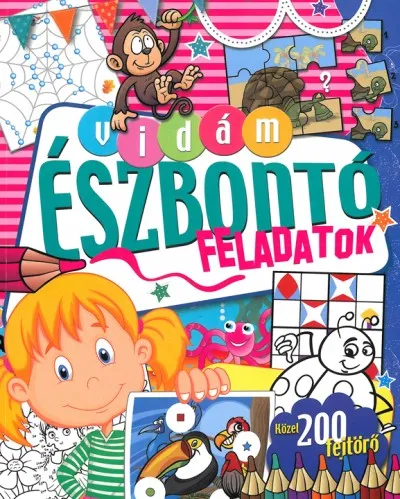 Ajánlat Vidám észbontó feladatok - Közel 200 fejtörő