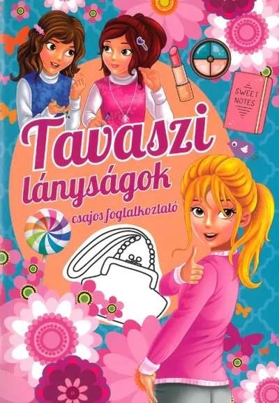 Tavaszi lányságok - csajos foglalkoztató Azonnal elérhető