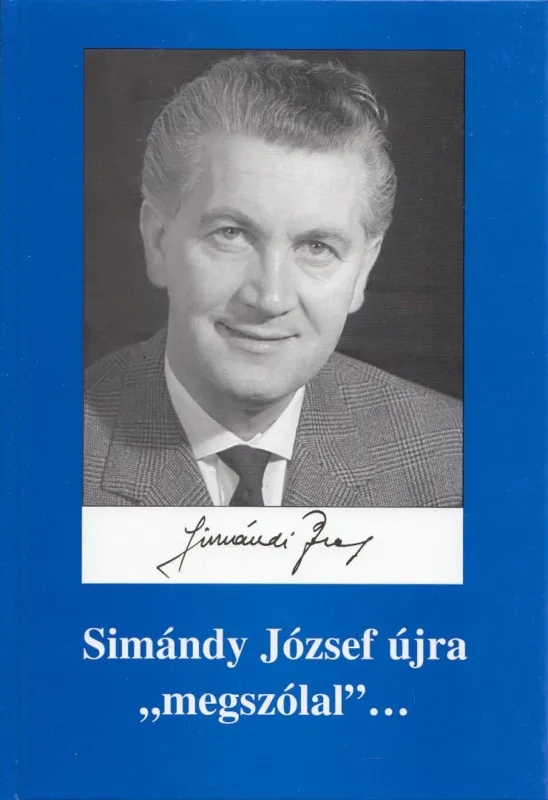 Gyors kiszállítás Simándy József újra "megszólal"...
