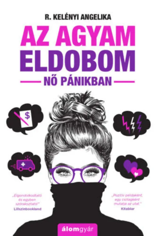 Rendeld meg most Az agyam eldobom