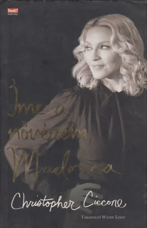 Expressz szállítás Íme a nővérem, Madonna