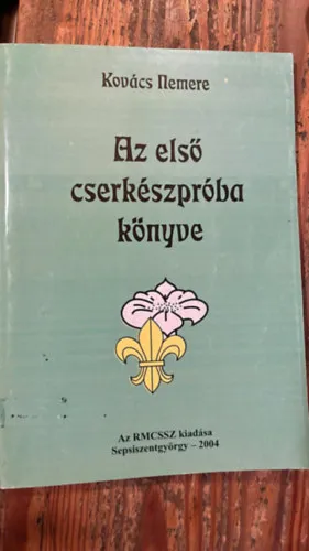 Az első cserkészpróba könyve Újdonság