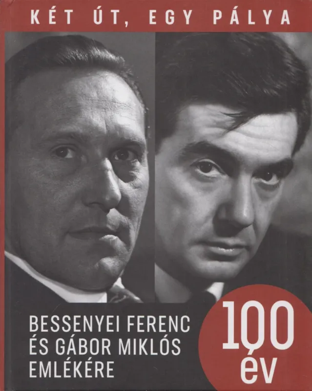 Két út, egy pálya, 100 év Ne maradj le