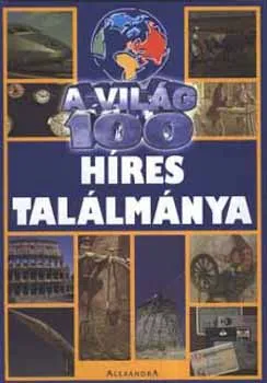 A világ 100 híres találmánya Azonnali szállítás