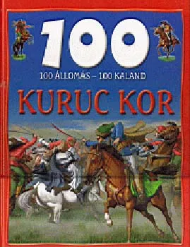 100 állomás-100 kaland: Kuruc kor Outlet