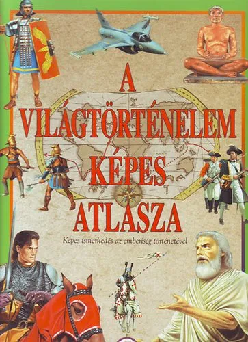 A világtörténelem képes atlasza Újdonság