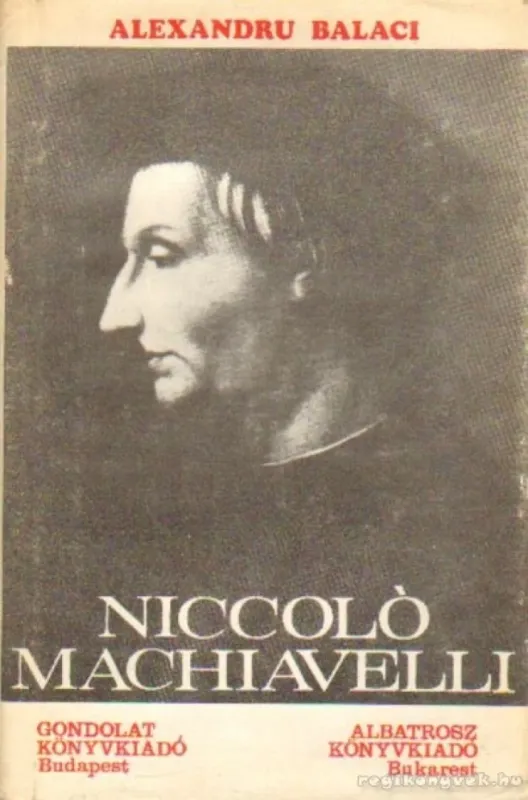 Olcsó Niccoló Machiavelli