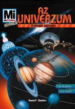 Az Univerzum - A világűr kutatása Olcsó