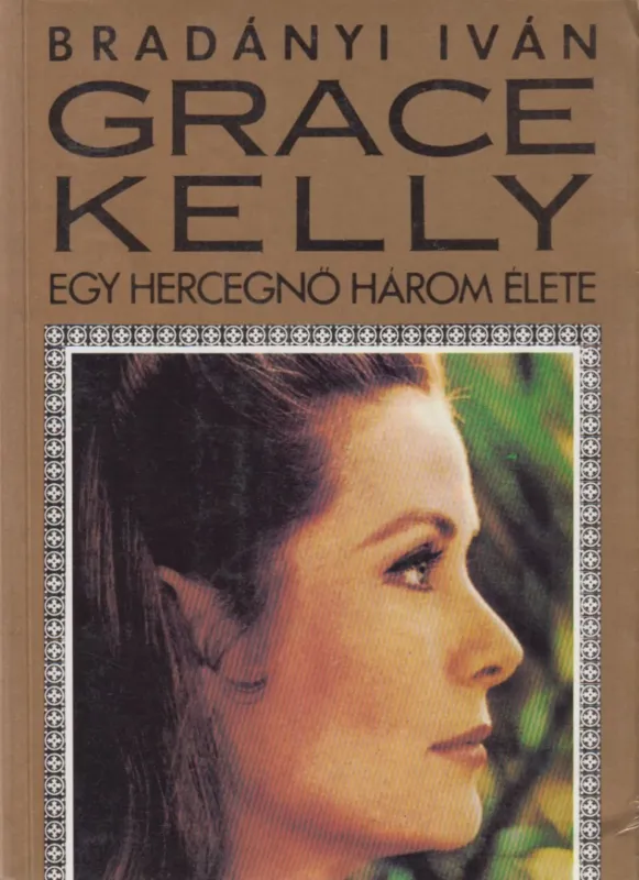 Grace Kelly Kihagyhatatlan ajánlat