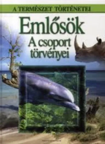 Emlősök - A csoport törvényei Prémium