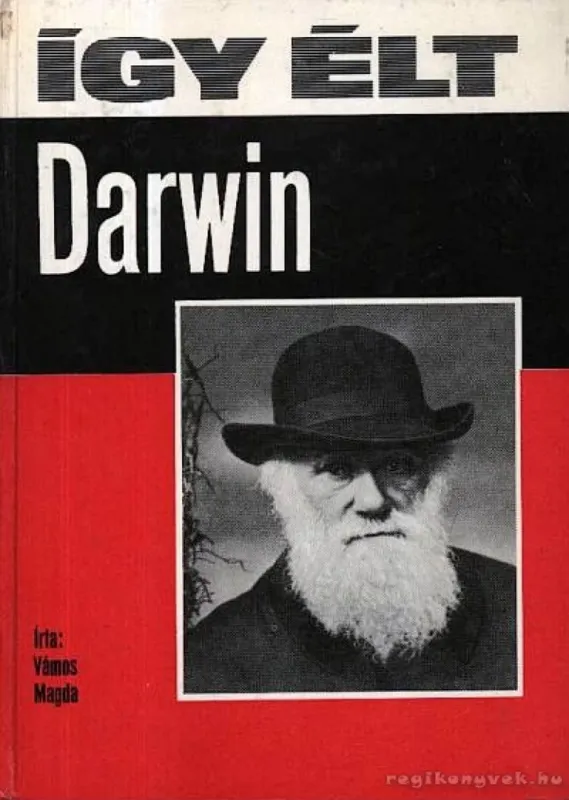 Népszerű Így élt Darwin