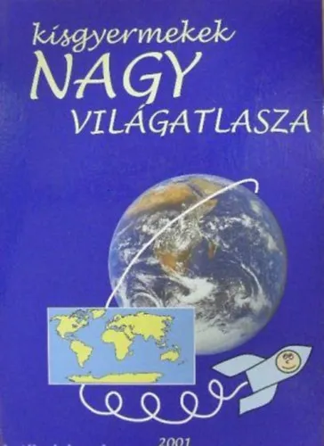 Biztonságos vásárlás Kisgyermekek nagy világatlasza