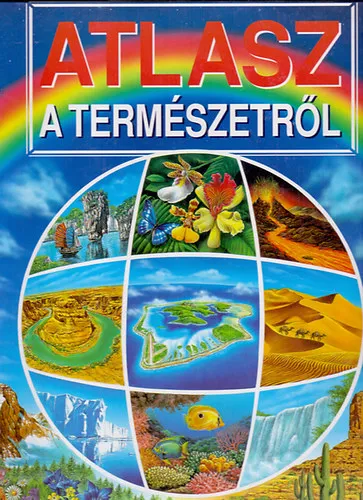 Újdonság Atlasz a természetről