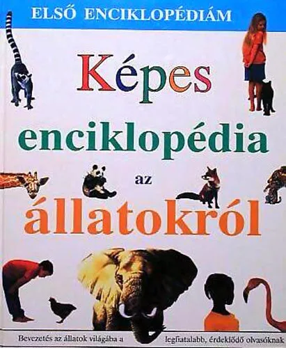 Képes enciklopédia az állatokról Csak ma