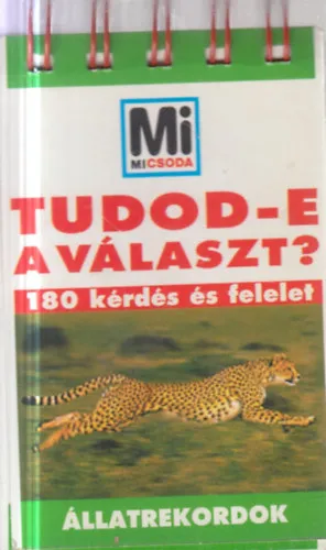 Végkiárusítás Állatrekordok (Tudod-e a választ?)- Mi micsida