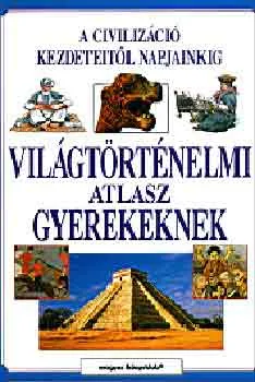 Világtörténelmi atlasz gyerekeknek Exkluzív ajánlat