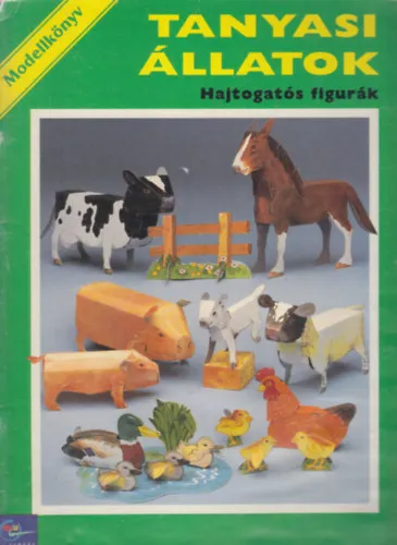 Rendeld meg most Tanyasi állatok (Hajtogatós figurák)- Modellkönyv