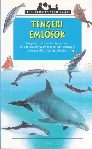 Tengeri emlősök (kis természetbúvár) Azonnal elérhető