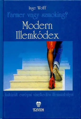 Legjobb ár Farmer vagy szmoking? (Modern illemkódex)