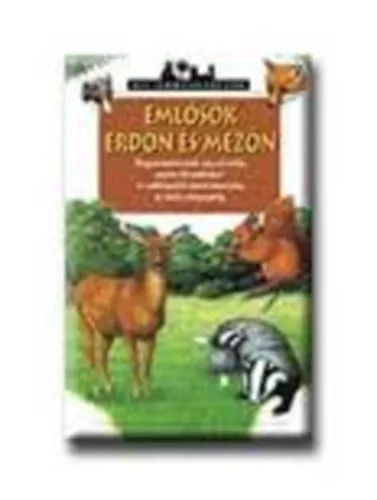 Végkiárusítás Emlősök erdőn és mezőn (kis természetbúvár)
