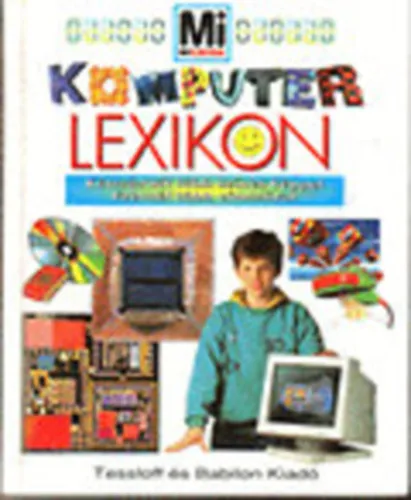 Végkiárusítás Komputer lexikon (Mi micsoda)