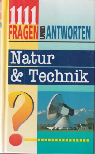 1111 fragen und antworten Natur & Technik Korlátozott ajánlat