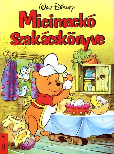 Micimackó szakácskönyve Legkelendőbb