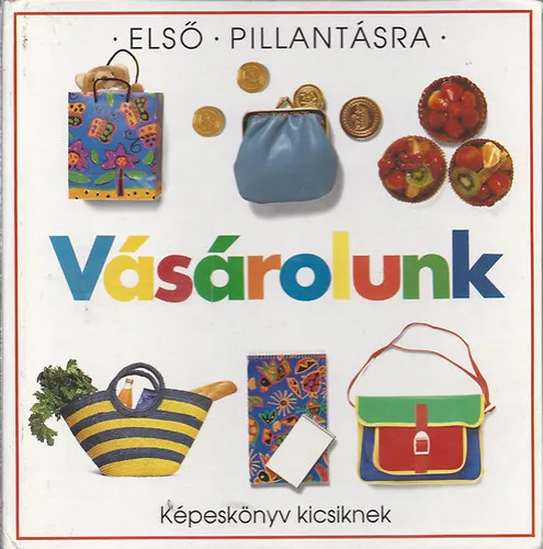 Kihagyhatatlan ajánlat Vásárolunk (Első pillantásra 9.)