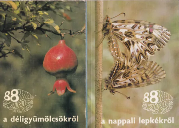 4 db 88 színes oldal: A tengerek ékszereiről, A sziklakerti növényekről, A nappali lepkékről, A déligyümölcsökről. Árcsökkenés