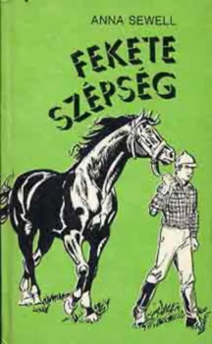 Végkiárusítás Fekete Szépség (Black Beauty) - Fazekas Attila rajzaival