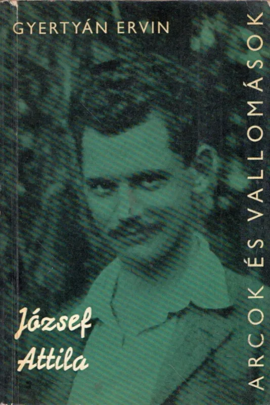Azonnali szállítás József Attila alkotásai és vallomásai tükrében