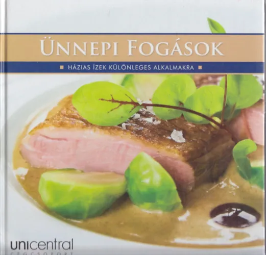 Ünnepi fogások (Házias ízek különleges alkalmakra) Ajánlat
