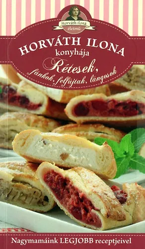 Végkiárusítás Horváth Ilona konyhája - Rétesek, fánkok, felfújtak, lángosok