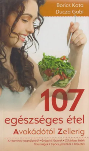 Kiárusítás 107 egészséges étel
