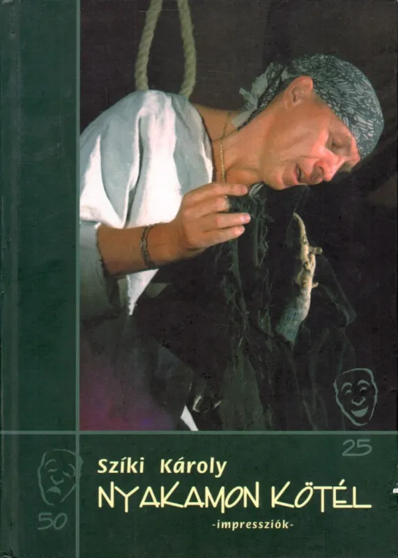 Expressz kézbesítés Nyakamon kötél (dedikált)