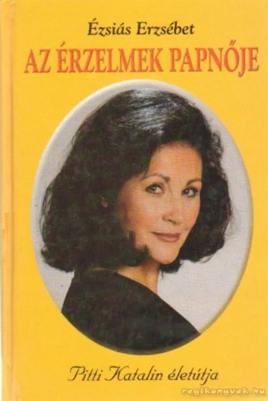 Ne maradj le Az érzelmek papnője