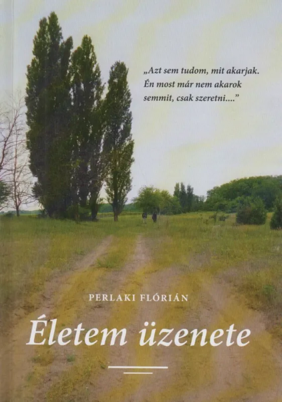 Életem üzenete Legjobb ár