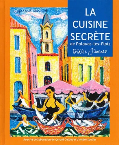 La Cuisine Secrete de Palavas-les-Flots Azonnali szállítás